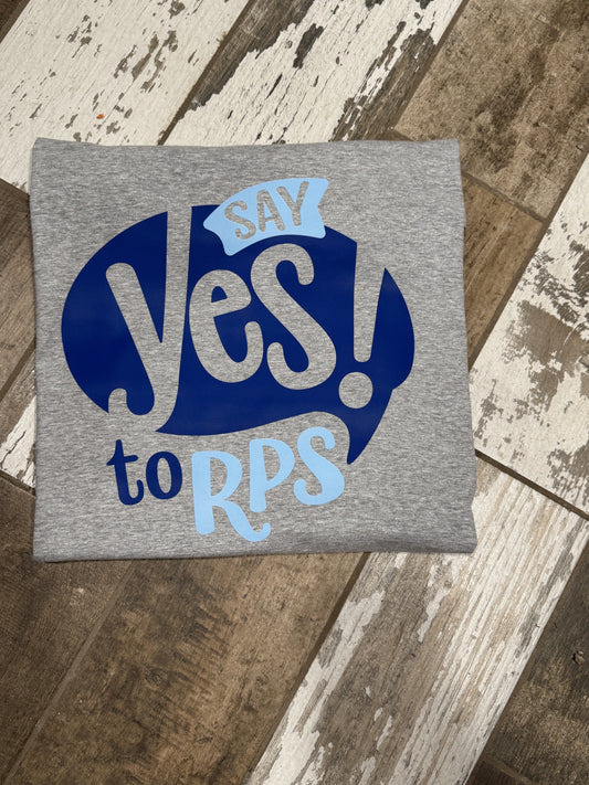 Say yes to RPS Tshirt