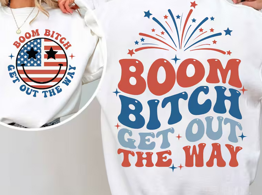 Boom B@#$ Get out the way