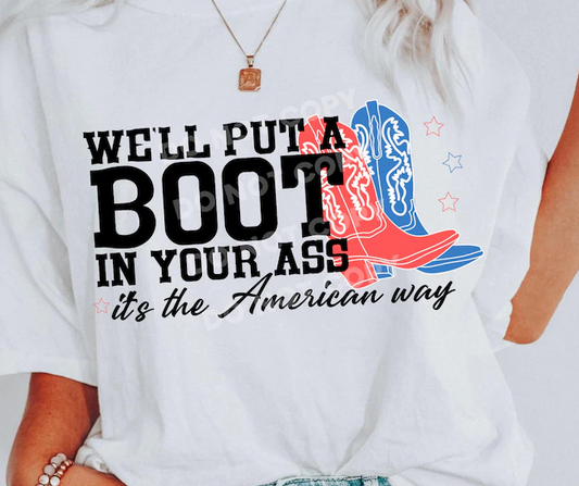 We'll put a boot in your