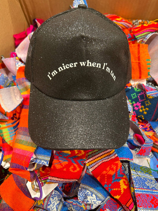 Vibes Hat Company - I'm Nicer When I'm Tan Glitter Cap